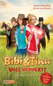 Bibi & Tina - voll verhext - Das Buch zum Film - Cover