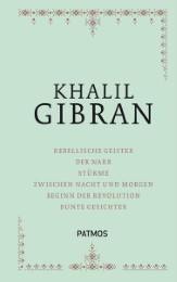 Khalil Gibran: Sämtliche Werke - Band 2