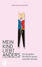 Mein Kind liebt anders - Cover