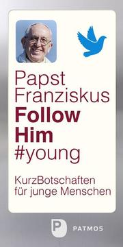 Follow Him young