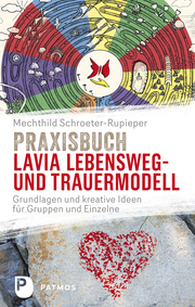 Praxisbuch Lavia Lebensweg- und Trauermodell - Cover