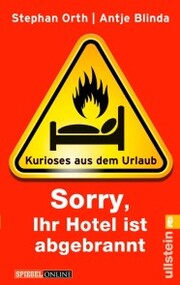 »Sorry, Ihr Hotel ist abgebrannt« - Cover
