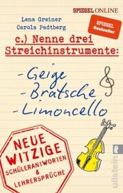 Nenne drei Streichinstrumente: Geige, Bratsche, Limoncello - Cover