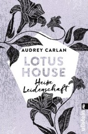 Lotus House - Heiße Leidenschaft - Cover