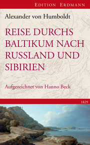 Reise durchs Baltikum nach Russland und Sibirien 1829 - Cover