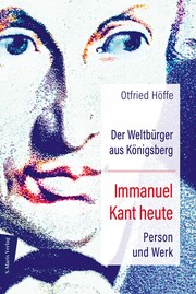 Der Weltbürger aus Königsberg Immanuel Kant heute - Cover