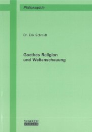 Goethes Religion und Weltanschauung - Cover