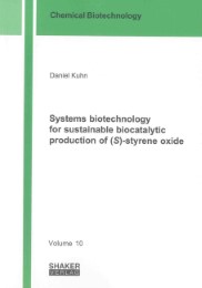 Systems biotechnology for sustainable biocatalytic production of (S)-styrene oxide