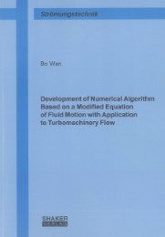 Development of Numerical Algorithm Based on a Modified Equation of Fluid Motion with Application to Turbomachinery Flow