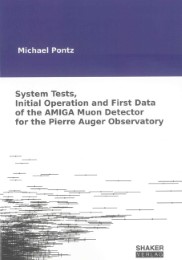 System Tests, Initial Operation and First Data of the AMIGA Muon Detector for the Pierre Auger Observatory