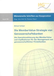 Die MemberValue-Strategie von Genossenschaftsbanken