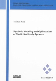 Symbolic Modeling and Optimization of Elastic Multibody Systems