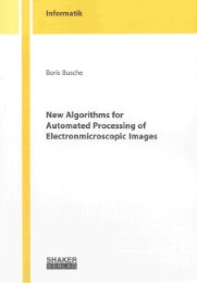 New Algorithms for Automated Processing of Electronmicroscopic Images