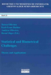 Statistical and Biometrical Challenges
