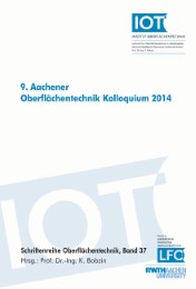9.Aachener Oberflächentechnik Kolloquium 2014