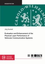 Evaluation and Enhancement of the Physical Layer Performance of Vehicular Communication Systems