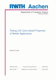 Testing Life Cycle-related Properties of Mobile Applications
