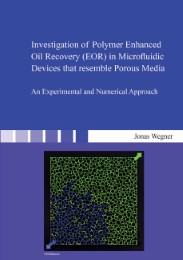 Investigation of Polymer Enhanced Oil Recovery (EOR) in Microfluidic Devices that resemble Porous Media