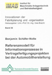 Referenzmodell für Informationsprozesse in Vertragsfertigungsprojekten bei der Automobilherstellung