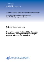 Konzeption eines Sustainability Customer Relationship Managements (SusCRM) für Anbieter nachhaltiger Mobilität