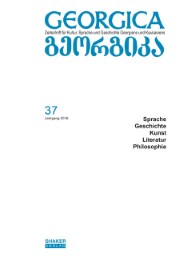 Georgica - Zeitschrift für Kultur, Sprache und Geschichte Georgiens und Kaukasiens / Jahrgang 2014, Heft 37