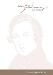 Correspondenz. Mitteilungen der Robert-Schumann-Gesellschaft e.V. Düsseldorf. Nr - Cover