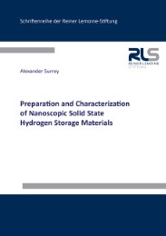 Preparation and Characterization of Nanoscopic Solid State Hydrogen Storage Materials