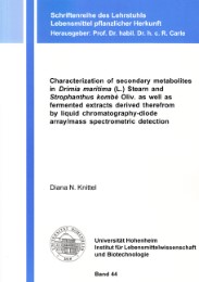 Characterization of secondary metabolites in Drimia maritima (L.) Stearn and Strophanthus kombé Oliv. as well as fermented extracts derived therefrom by liquid chromatography-diode array/mass spectrometric detection