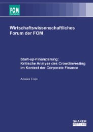 Start-up-Finanzierung: Kritische Analyse des Crowdinvesting im Kontext der Corporate Finance
