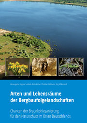 Arten und Lebensräume der Bergbaufolgelandschaften