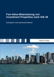 Fair-Value-Bilanzierung von Investment Properties nach IAS 40