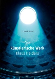 Das künstlerische Werk Klaus Heiders - Cover