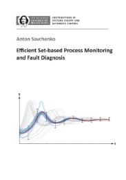 Efficient Set-based Process Monitoring and Fault Diagnosis