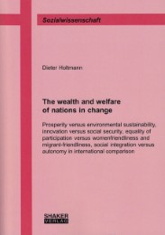 The wealth and welfare of nations in change