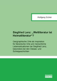 Siegfried Lenz: ''Weltliteratur ist Heimatliteratur''? - Cover