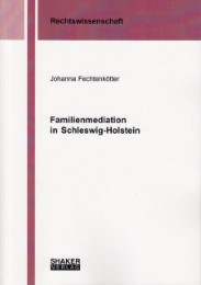 Familienmediation in Schleswig-Holstein