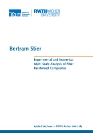 Experimental and Numerical Multi Scale Analysis of Fiber Reinforced Composites