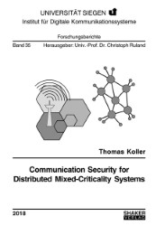 Communication Security for Distributed Mixed-Criticality Systems