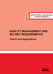 Quality Management and ISO 9001 Requirements