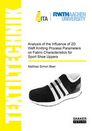 Analysis of the Influence of 2D Weft Knitting Process Parameters on Fabric Characteristics for Sport Shoe Uppers