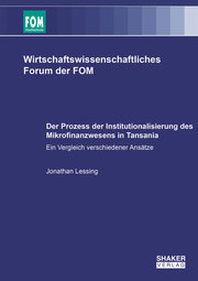Der Prozess der Institutionalisierung des Mikrofinanzwesens in Tansania