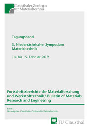 Tagungsband 3. Niedersächsisches Symposium Materialtechnik, 14. bis 15. Februar 2019