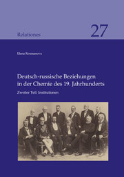 Deutsch-russische Beziehungen in der Chemie des 19. Jahrhunderts