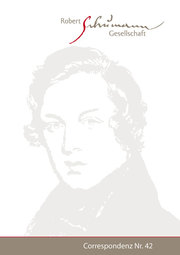 Correspondenz. Mitteilungen der Robert-Schumann-Gesellschaft e.V. Düsseldorf. Nr. 42 / Mai 2020 - Cover