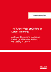 The Archetypal Structure of Leftist Thinking - Cover