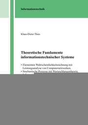 Theoretische Fundamente informationstechnischer Systeme