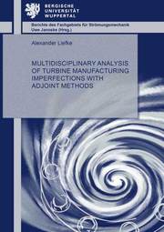 Multidisciplinary Analysis of Turbine Manufacturing Imperfections with Adjoint Methods