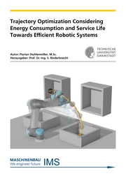 Trajectory Optimization Considering Energy Consumption and Service Life Towards Efficient Robotic Systems