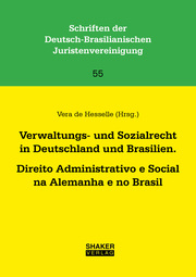 Verwaltungs- und Sozialrecht in Deutschland und Brasilien. Direito Administrativo e Social na Alemanha e no Brasil - Cover