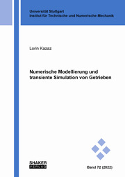 Numerische Modellierung und transiente Simulation von Getrieben